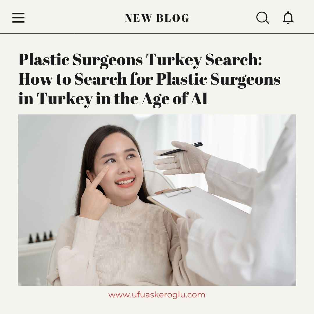 Plastic Surgeons Turkey Search